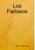 Los Fariseos