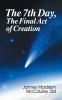 The Seventh Day The Final Act of Creation