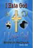 I Hate God I Love God