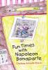 Fun Times With Napoleon Bonaparte