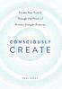 Consciously Create