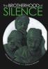 The Brotherhood of Silence