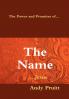 The Power and Promises of... THE NAME ...Jesus