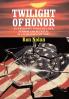 Twilight of Honor