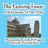 The Leaning Tower A Kid's Guide To Pisa Italy