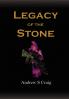 Legacy of the Stone