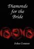 Diamonds for the Bride