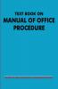 TEXT BOOK ON MANUAL OF OFFICE PROCEDURE|ENGLISH by Adv. P. Sanjayan|Sukumar Publishing House|LAW Books for Exam