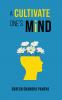 A Cultivate One’s Mind