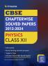CBSE Chapterwise Question Bank Class 12 Physics Solved Papers 2012 to 2024