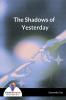 The Shadows of Yesterday - Bookalooza