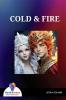 COLD & FIRE - Bookalooza