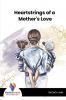 Heartstrings of a Mother's Love - Bookalooza