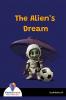 The Alien's Dream - Bookalooza