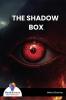THE SHADOW BOX - Bookalooza