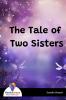 The Tale of Two Sisters - Bookalooza