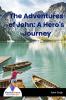 The Adventures of John: A Hero's Journey - Bookalooza