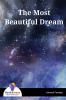 The Most Beautiful Dream - Bookalooza