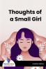 Thoughts of a Small Girl - Bookalooza