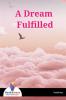 A Dream Fulfilled - Bookalooza