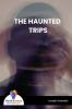 THE HAUNTED TRIPS - Bookalooza