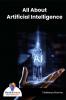 All About Artificial Intelligence - Bookalooza