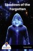 Shadows of the Forgotten - Bookalooza