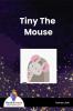 Tiny The Mouse - Bookalooza