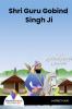 Shri Guru Gobind Singh Ji - Bookalooza