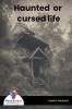 Haunted or cursed life - Bookalooza
