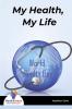 My Health, My Life - Bookalooza