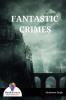 FANTASTIC CRIMES - Bookalooza