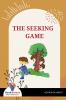 THE SEEKING GAME