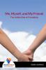 Me Myself and My Friend: The Selfish Side of Friendship-Bookalooza