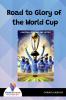 Road to Glory of the World Cup - Bookalooza