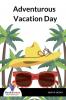 Adventurous Vacation Day - Bookalooza