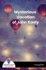 Mysterious Vacation of John Kaely - Bookalooza