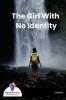The Girl With No Identity - Bookalooza