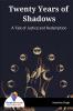 Twenty Years of Shadows - Bookalooza