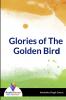 Glories of The Golden Bird - Bookalooza