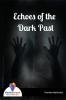 Echoes of the Dark Past - Bookalooza