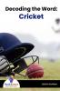 Decoding the Word: Cricket - Bookalooza