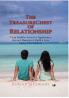 The TreasureChest of Relationship: 5-Step Model to Invest in Togetherness Harvest Memories & Build a Love Legacy That Endures