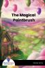 The Magical Paintbrush