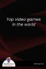 Top video games in the world