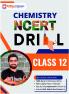 BeWise Classes Class 12 Chemistry NCERT Drill –  Krishna Batch Question Bank 1000+ NCERT-based Questions for NEET 2025 with Step-by-Step explanation | (Latest NEET Pattern)