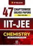 IIT-JEE 47 Years Chemistry Chapter Wise Solved Papers (1978 - 2024) By Career Point Kota