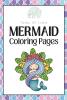 Mermaid & Sea creatures Coloring Book with Affirmations for Kids & Toddlers Gift for Children for painting drawing - 3 to 7 years old