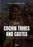 THE COCHIN TRIBES AND CASTES With Illustrations