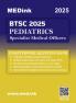 BTSC Pediatrics Specialist Medical Officer Exam 2025